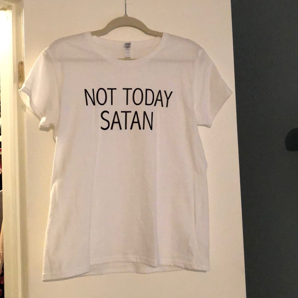 ⚡️24 SALE⚡️ “Not today Satan” t-shirt